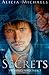 Secrets (Bionics, #3)