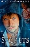 Secrets by Alicia Michaels