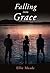 Falling Into Grace
