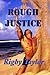 Rough Justice