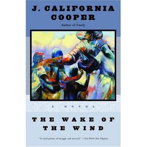 The Wake Of The Wind By J California Cooper