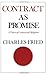 Contract As Promise by Charles Fried