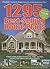 1295 Best Selling Home Plans by Garlinghouse Company