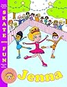 Skate Into Fun (Jenna)