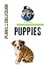 Puppies: Picture Book (Educational Children's Books Collection) - Level 2 (Planet Collection 35)