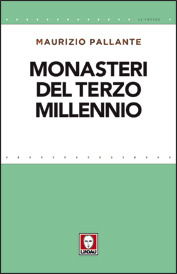 Monasteri del terzo millennio