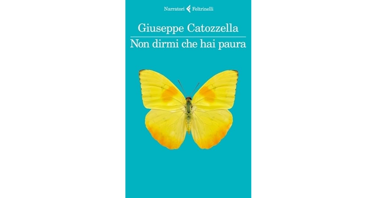 Non dirmi che hai paura by Giuseppe Catozzella