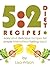 5:2 Fast Diet Recipes: Easy...