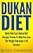 Dukan Diet Recipes: Quick A...