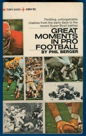 Great Moments In Pro Football