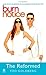 The Reformed (Burn Notice, #4)