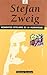 Momentos Estelares de La Humanidad by Stefan Zweig