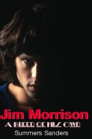Jim Morrison A Breed of His Own (Kindle Edition)