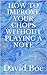 How To Improve Your Chops Without Playing A Note by David Boe