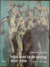 Mijn land in de kering: 1830-1980, Deel 2: 1914-1980 (Unknown Binding)