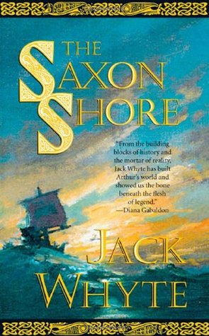 The Saxon Shore (Camulod Chronicles, #4)
