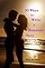 30 Ways to Write a Romantic Story by Help Me Write