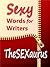 TheSEXaurus: Sexy Words for Writers