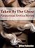 Taken By The Ghost, Paranormal Erotica Stories (Erotic ghost short stories series one Book 1)