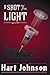 A Shot in the Light by Hart Johnson