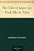 The Tale of Jasper Jay Tuck-Me-In Tales