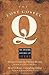 The Lost Gospel Q: The Orig...