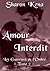 Amour Interdit (Les Guerrie...