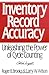 Inventory Record Accuracy: Unleashing the Power of Cycle Counting