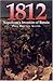 1812: Napoleon's Invasion o...