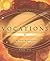 Vocations by Noel Tyl