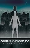 Corpus Chrome, Inc.