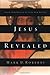 Jesus Revealed by Mark D. Roberts