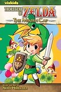 The Legend of Zelda: The Minish Cap (Zelda, #8)