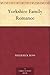 Yorkshire Family Romance by Frederick Ross