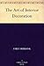 The Art of Interior Decoration