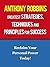 Anthony Robbins Greatest Strategies, Techniques and Principles for Success - Reclaim Your Personal Power Today With Anthony Robbins (Tony Robbins, Unlimited Power, Unleash The Power Within)