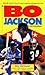 Bo Jackson: A Biography
