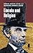 Lincoln and Religion (Concise Lincoln Library)
