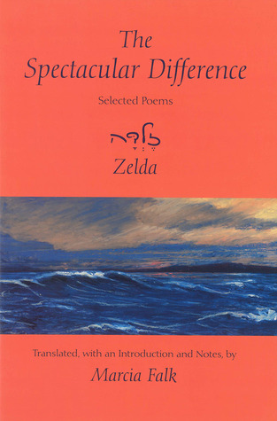 The Spectacular Difference: Selected Poems (Paperback)