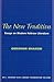 The New Tradition: Essays on Modern Hebrew Literature (I. Edward Kiev Library Foundation Book)