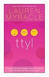 ttyl by Lauren Myracle