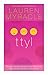 ttyl (Internet Girls #1)