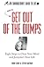 The Garbageman's Guide to Life: How to Get Out of the Dumps