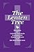 The Lenten Tree: Devotions ...