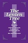 The Lenten Tree: ...