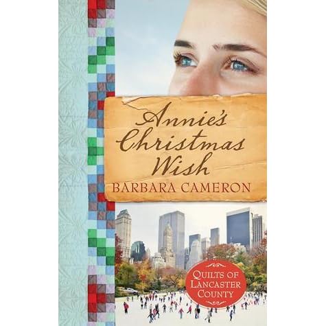 Annie S Christmas Wish Quilts Of Lancaster County 4 By