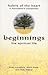 Beginnings: The Spiritual L...