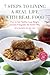 Living a Real Life with Real Food by Beth Warren