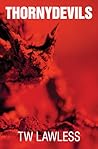 Thornydevils (Peter Clancy #2)