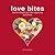 Love Bites: Food for Thought and Other Appetizing Sentiments